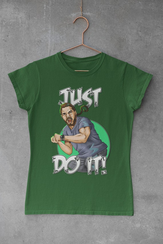 Damen just do it Shia LaBeouf Meme T 