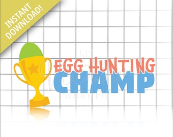 SVG: Egg Hunt Champ SVG: Ostern Trophäe Clipart (digitaler Download)