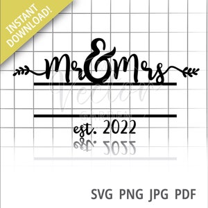 Sr. y Sra. Monograma Svg, Boda Svg Png Aniversario Svg Marido y Mujer Svg Matrimonio Svg Archivos Casados Svg Bridal Shower Regalo Svg Archivo