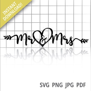 Sr. y sra. Svg, signo de boda Svg marido y esposa Svg aniversario Svg matrimonio Svg archivo para cricut boda Svg acaba de casarse Svg regalo nupcial