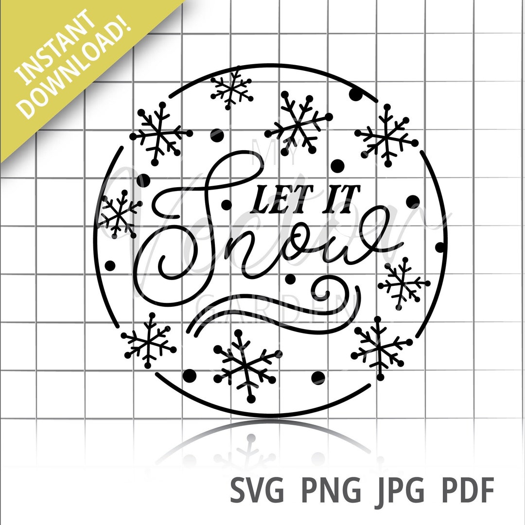 Let It Snow Svg, Round Winter Door Sign Svg Welcome Winter Sign Svg ...