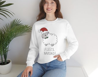 Fleece Navidad ~ Cute and Funny Holiday Sweatshirt Gift for Mama's trendy Family Christmas! (Soft, Unisex, Loose Fit, 50/50 Cotton/Poly)