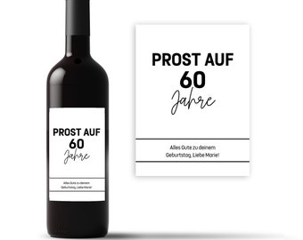 60 Geburtstag | Personalisiertes Weinetikett | personalisiertes Weingeschenk zum 60. Geburtstag | Weinaufkleber 60