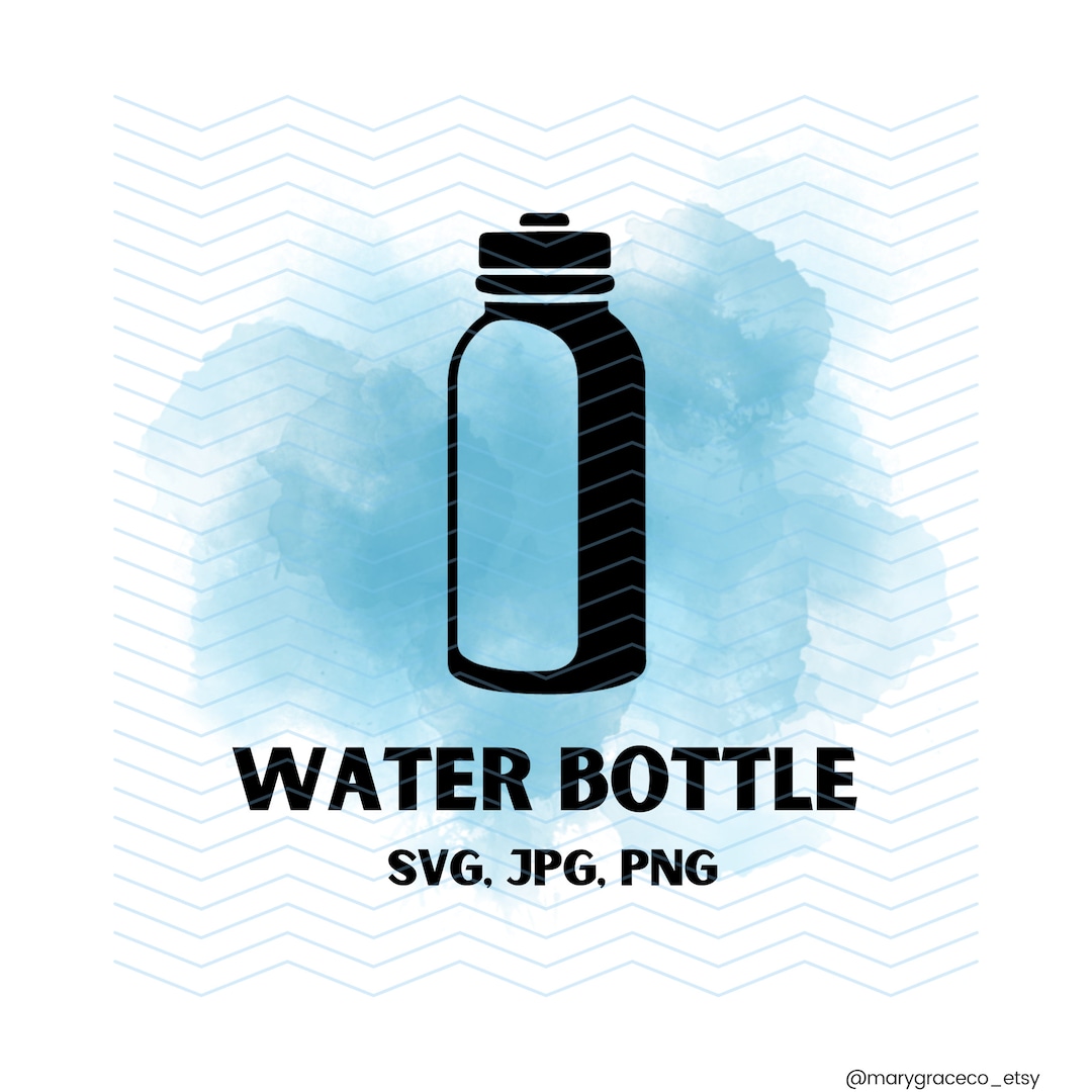 Water Bottle SVG, Bottle Svg, Water Bottle Digital Download, Water