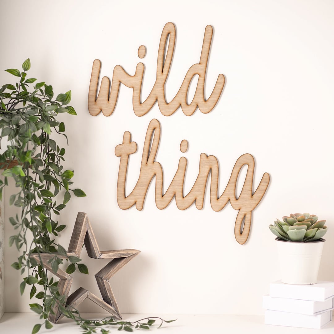 Wild Thing, Wooden Words, Wall Art, Kids Bedroom, Home Decoration