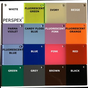 May include: A color chart of Perspex acrylic sheets in various colors, including white, ivory, beige, fluorescent green, parma violet, candy floss blue, fluorescent pink, fluorescent orange, fluorescent blue, blue, pink, red, green, grey, brown, and black.