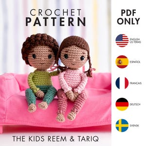 CROCHET PATTERN: Little girl Reem & her brother Tariq - Amigurumi doll - crochet PDF pattern - English, Français, Español, Deutsch, Svensk