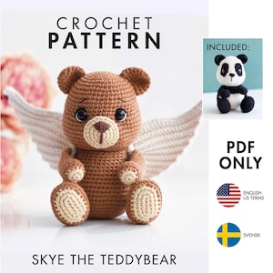 Puede incluir: Patrón de ganchillo para un oso de peluche con alas, titulado "Skye the Teddybear". La imagen muestra un oso de peluche marrón con alas, patas y hocico color crema. También se muestra un pequeño oso panda. Se muestra el texto "Crochet Pattern" y "PDF ONLY".