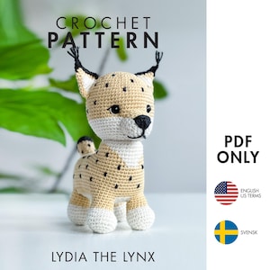 CROCHET PATTERN: Lydia the lynx -  Amigurumi lynx / lo crochet PDF pattern - English and Swedish only