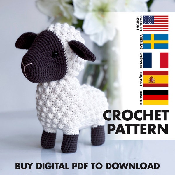 CROCHET PATTERN: Ebony the sheep -  Amigurumi lamb / sheep crochet PDF pattern  - English, Svensk, Français, Español, Deutsch