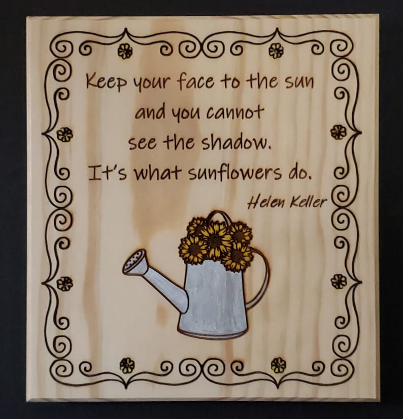 Laser Engraved and Hand Painted Wall Hanging With Quote From Helen