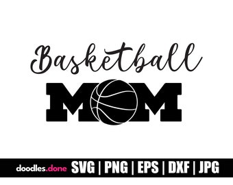 Basketball Mom SVG | Basketball Mom Cut Files | Basketball Mom Vector | Basketball Mom Clip Art | Basketball Mom Cricut | Basketball Mom PNG