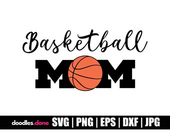 Basketball Mom SVG | Basketball Mom Cut Files | Basketball Mom Vector | Basketball Mom Clip Art | Basketball Mom Cricut | Basketball Mom PNG
