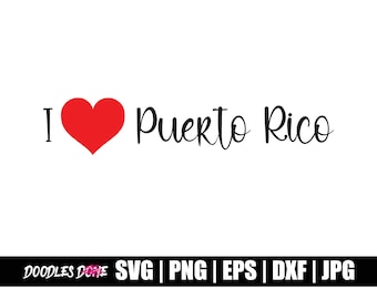 I love Puerto Rico SVG | Puerto Rico Flag PNG | Puerto Rico Flag Clip Art | Puerto Rico Vector | Puerto Rico Cricut | Puerto Rico Cut File