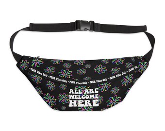 All Are Welcome Here/Plur Vibes Only Large Fanny Pack