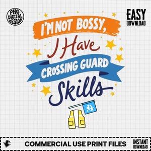 Crossing Guard Skills Digital Design, Funny Crossing Guard Gift, School Crossing Guard Appreciation Gift, Crossing Guard Digital PNG