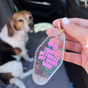 Retro Motel Keychain / Fun Keychain / Trendy Key Tag - That&#39;s Actually My Dogs Seat