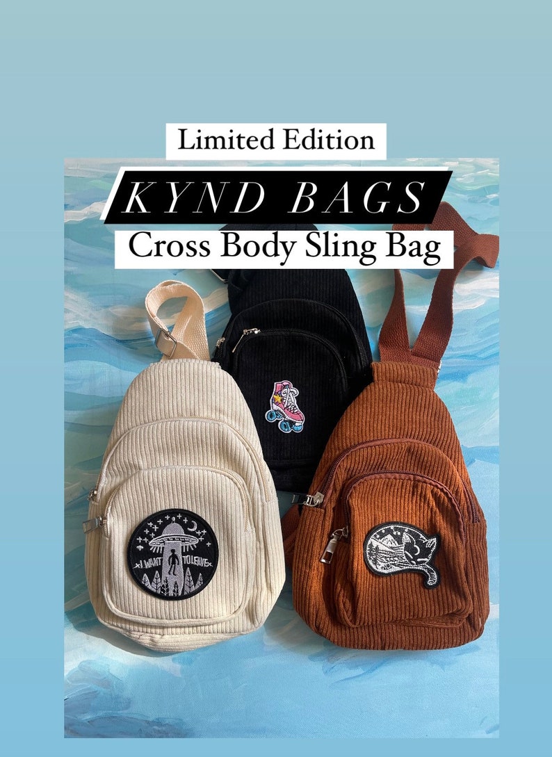 May include: Three corduroy sling bags with different embroidered patches. The bags are white, black, and brown. The white bag has a UFO patch with the text "I want to believe". The black bag has a roller skate patch. The brown bag has a mountain scene with a cat patch.