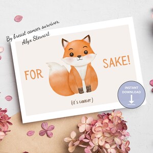 Tarjeta de empatía de quimioterapia imprimible para Fox Sake Cancer Humor Fighter Tratamiento Radioterapia Bonus Sobre Plantilla Descarga instantánea