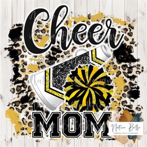 Cheer Mom, Black and Gold, DTF, Sublimation, Digital Download, Animal Print, T-Shirt Design, Tie Dye, Digital Design, PomPom, Megaphone