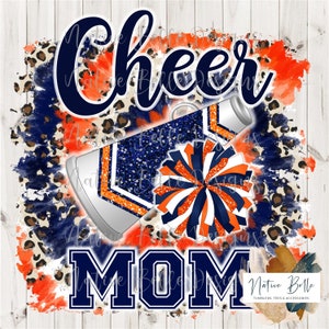 Cheer Mom-Navy and Orange-PNG-Sublimation-Cheer-Digital Design-Digital Download-T-Shirt-Pom Pom-Megaphone-Tie Dye-Animal Print-Cheer Life