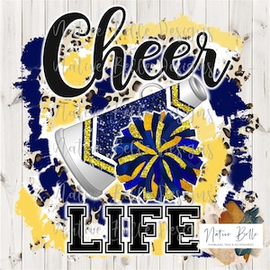 Cheer Life,Sublimation,Digital Download,Navy and Gold,Animal Print,PNG,T-Shirt Design,Tie Dye, Digital Design,PomPom,Megaphone,Glitter