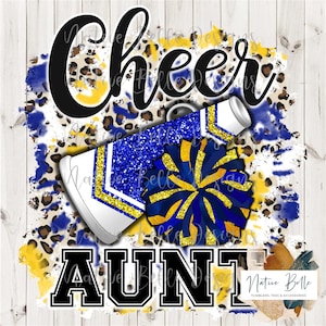 Cheer Tante,Königsblau und Gelb,Sublimation,digitaler Download,T-Shirt Design,Tierdruck,PomPom,PomPom,PomPom