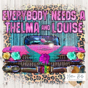 Everybody Need A Thelma and Louise-PNG-Sublimacja-Pobieranie cyfrowe-Thelma and Louise-Stare samochody-Światła neonowe-Vintage-Nadruk w panterkę