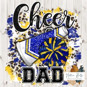 Cheer papa, Koningsblauw en geel, Sublimatie, Digitale download, Dierenprint, PNG, T-shirtontwerp, Tie Dye, Digitaal ontwerp, PomPom, Megafoon