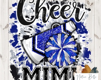 Cheer Mimi,Royal Blue,Black and Silver,Sublimation,Digital Download,Animal Print,PNG,T-Shirt Design,Tie Dye, Digital Design,PomPom,Megaphone