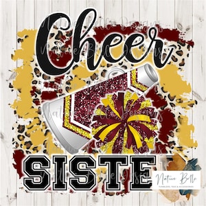 Cheer Sister, Maroon and Gold, PNG, Sublimation, Tie Dye, Animal Print, Cheer, Digital Design, Digital Download, Pom Pom, Megaphone
