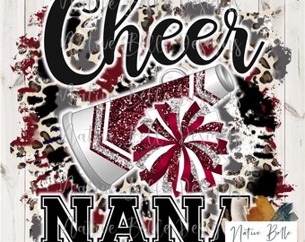 Cheer Nana, Maroon, Black, Grey, PNG, Sublimation, Tie Dye, Animal Print, Cheer, Digital Design, Digital Download, Pom Pom, Megaphone