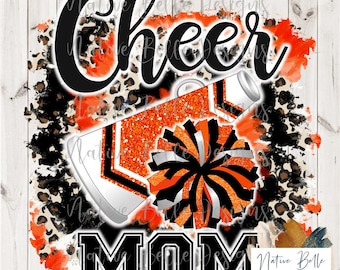 Cheer Mom,Sublimation,Digital Download,Orange and Black,Animal Print,PNG,T-Shirt Design,Tie Dye, Digital Design,PomPom,Megaphone