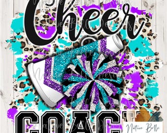 Cheer Coach,Teal and Purple,Sublimation,Digital Download,Animal Print,PNG,T-Shirt Design,Tie Dye, Digital Design,PomPom,Megaphone