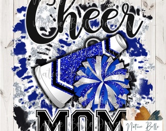 Cheer Mom,Blue Black and Silver,Sublimation,Digital Download,Animal Print,PNG,T-Shirt Design,Tie Dye, Digital Design,PomPom,Megaphone