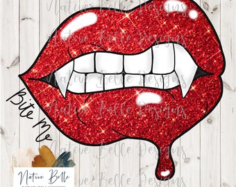 Bite Me-PNG-Sublimation-Vampire Fangs-Glitter Lips-Bleached Shirt-Digital Download-Digital Graphic-Shirt Design-Halloween-Red Glitter Lips