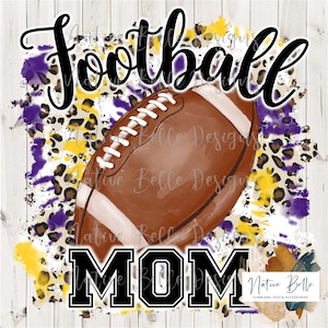 Voetbalmoeder,Paars en geel,Goud,Sublimatie,Glitter,Digitale download,Dierenprint,Voetbal,PNG,Tie Dye, Digitaal ontwerp,Voetbal is leven