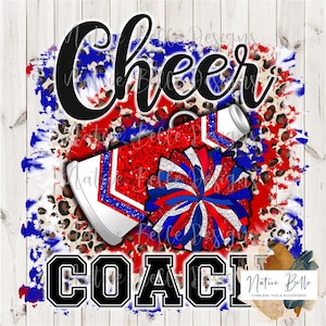 Cheer Coach, Rot Weiß und Blau,Sublimation,Digital Download,Animal Print,PNG,T-Shirt Design,Tie Dye,Digital Design,PomPom,Megaphone