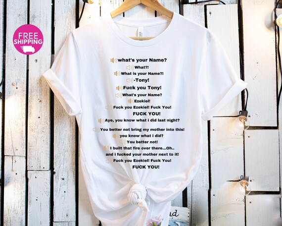 Funny Meme What's Your Name Shirt-ezekiel and Tony Meme - Etsy