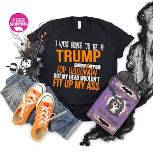 Funny Democrat Liberal Political Shirts For Halloween-Anti Trump Shirt,Liberal AF t shirt Liberal As Fuck,Aoc Poster,Feminist Shirts Costume