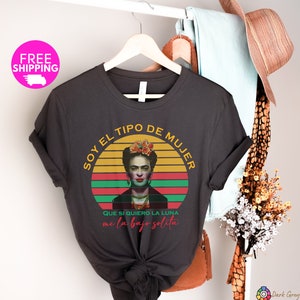 Frida Kahlo Shirt,Frida Kahlo T-shirt,Mexican Feminist Latina,Viva La Frida,Womens Tshirt,Freida Freda Kalho,Maglietta Dress,Soy Tee Frita