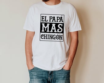 Camisa Para Papá Papa Chingon Regalo Del Dia Del Padre - Etsy