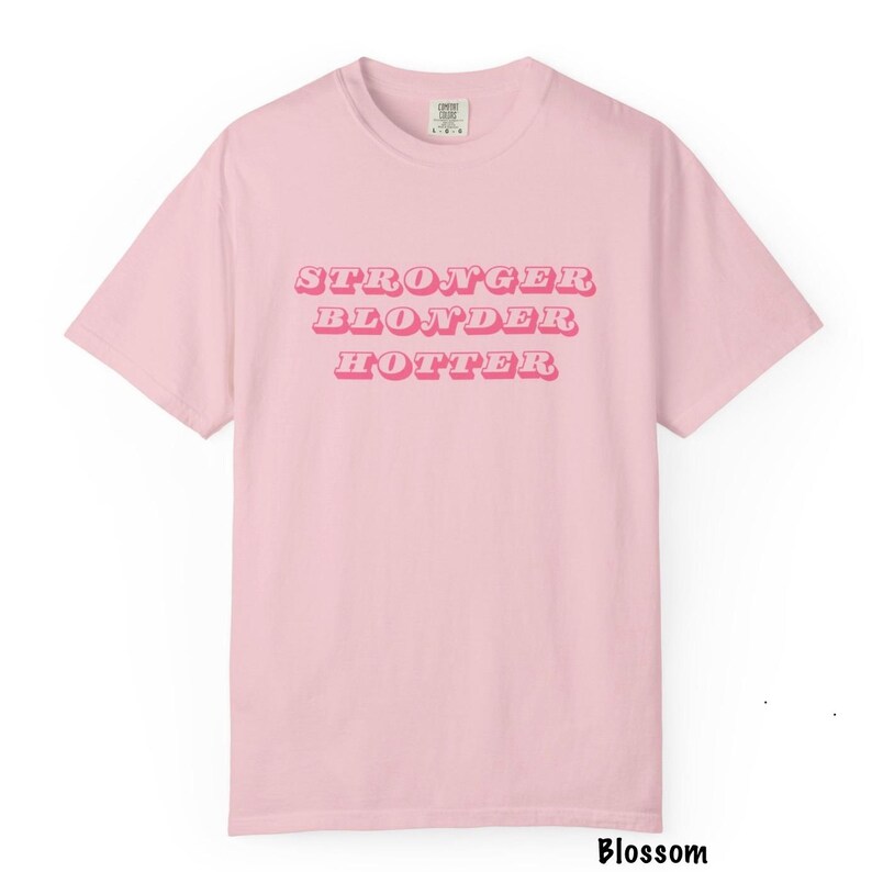 Stronger Blonder Hotter Womens Country Music T-Shirt |Megan M | Western graphic tee | Cowgirl Coquette | Cloud 9 Concert | 6 months later image 4