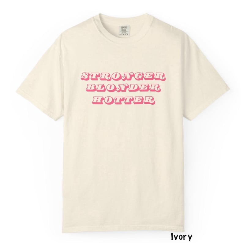 Stronger Blonder Hotter Womens Country Music T-Shirt |Megan M | Western graphic tee | Cowgirl Coquette | Cloud 9 Concert | 6 months later image 5