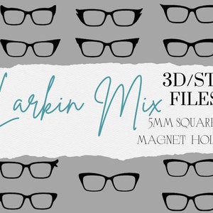 May include: A set of 12 black and white glasses with 5mm square magnet holes. The glasses are in different styles, including cat-eye, round, and square. The text "Larkin Mix 3D/STL FILES 5MM SQUARE MAGNET HOLES" is written on a white background.