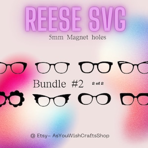 Reese, compatible avec une paire de lunettes, trous pour aimant de 5 mm, hybride, décorations de bricolage, cadres, décoration, SVG, téléchargement numérique, fichier de coupe pour Cricut, clipart