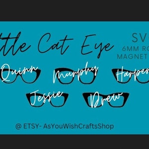 Fichier DIY topper oeil de chat, compatible paire de lunettes, fichier SVG, Drew, Harper, Jessie, Murphy, Quinn, trous ronds pour aimants de 6 mm, fichier de coupe