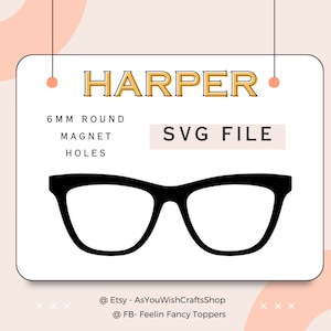Harper, paire de lunettes compatible, cadres, Topper, SVG, téléchargement numérique, lunettes Svg, lunettes cadre Svg, fichier de coupe pour cricut, clipart