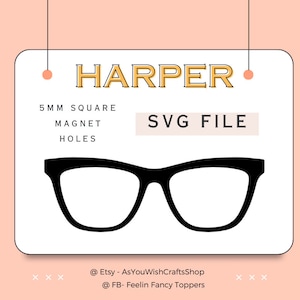 Harper, paire de lunettes compatible, cadres, Topper, SVG, téléchargement numérique, lunettes Svg, lunettes cadre Svg, fichier de coupe pour cricut, clipart