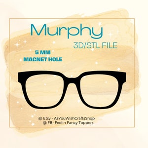 May include: A digital download of a 3D printable STL file for a pair of glasses called "Murphy". The glasses have a 5 mm magnet hole. The image has a watercolour background with gold and white stars.